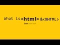What Is HTML And XHTML