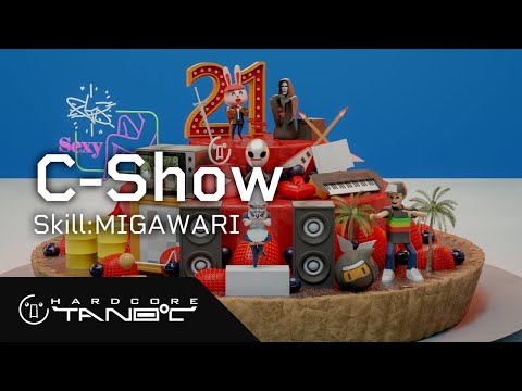 C-Show - Skill:MIGAWARI