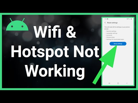 Android WiFi & Hotspot Not Working