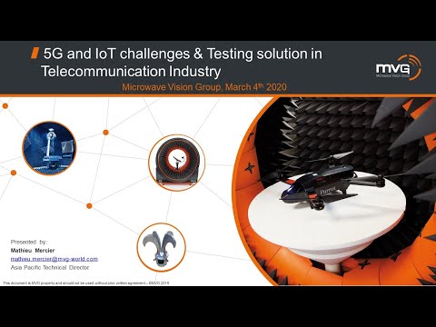 MVG Webinar - 5G and IoT challenges & testing solution in telecommunication industry