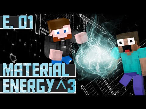 Minecraft Material Energy^3 - Quest Mode ENGAGE - Modded Minecraft