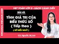 Vở bài tập Toán Lớp 3 Bài 43: Tính giá trị của biểu thức số (Tiếp theo)