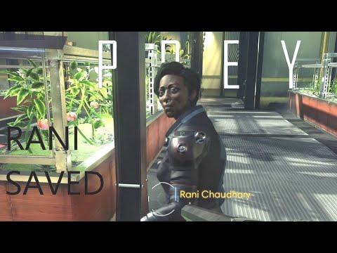 Rani Saved   Prey 1st Time PlayThrough pt34