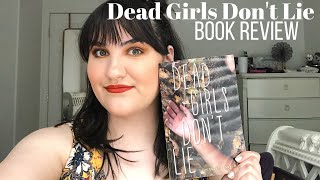 Dead Girls Don&#39;t Lie | YA Thriller Book Review!