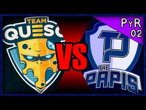 El Viejo Papis vs Team Queso / PyR Season 2 Ep2