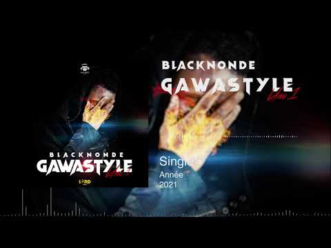 Blacknonde - Gawastyle Uno 1 (Audio)