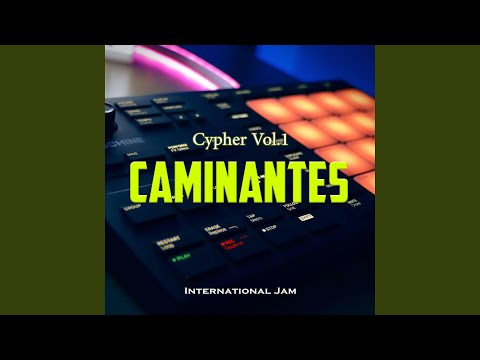 Caminantes Cypher, Vol. 1