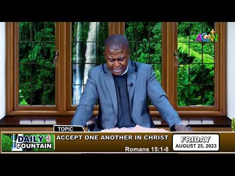 DAILY FOUNTAIN DEVOTIONAL OF AUGUST 25, 2023 - THE REV'D. HENRY OLUWATUMILARA AKINNUBI