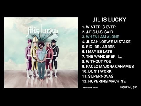 Jil Is Lucky - When I Am Alone