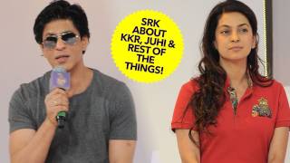 Shah Rukh Khan About KKR, Juhi Chawla & Rest Of The Things!