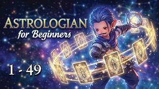 FF14 ASTROLOGIAN Foundations | Start Right Guide