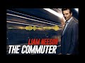 A Commuter's Trip (Short Version) - The Commuter (2018) Ending Soundtrack