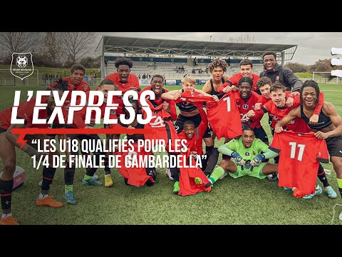 Académie | Les U18 qualifiés pour les 1/4 de finale de Gambardella