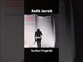 Keith Jarrett - You Won't Forget Me_(1993) Bye Bye Blackbird