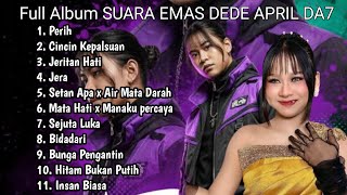 Download lagu SUARA EMAS APRIL DA7 || Full Album Terviral mp3