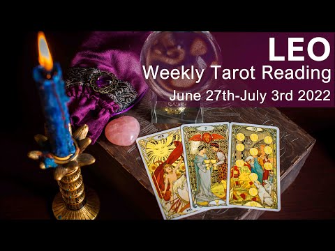 LEO WEEKLY TAROT READING "THERE'S MORE TO LEARN LEO: ADVICE IS TO WAIT" June 27th-July 3rd 2022