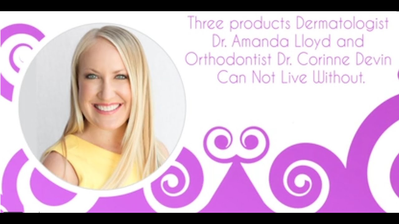 Three products Dermatologist Can Not Live Without, Encinitas CA