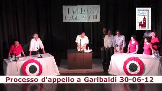 preview picture of video 'Processo d'appello Garibaldi - La sentenza'