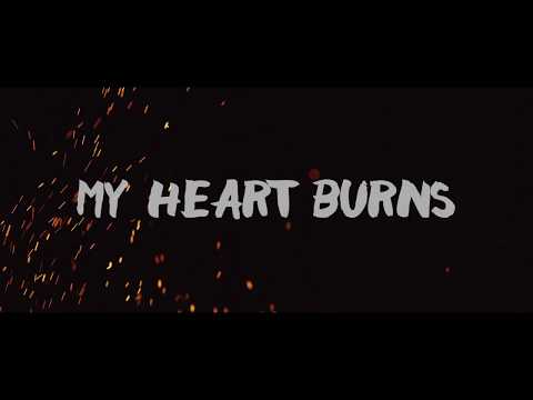 My Heart Burns video