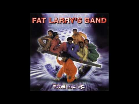 Fat Larry's Band - Naughty