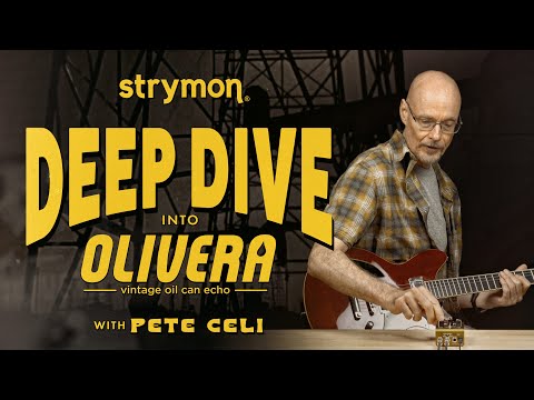 Introducing Strymon Olivera Oil Can Echo – Deep Dive with Sound Designer Pete Celi