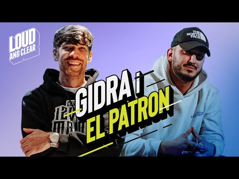 LOUD AND CLEAR * GIDRA CONNECT & EL PATRON *