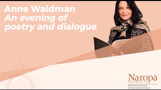 An evening of poetry and dialogue with Anne Waldman