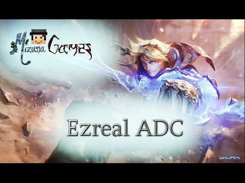 League of Legends - Ezreal ADC - Full Gameplay Commentary