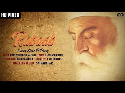 Rabaab: Subaig Singh Ft Popsy (Official Video) Latest Punjabi Songs 2019