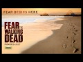 Fear The Walking Dead - 102: Wait For Me - Moby ...
