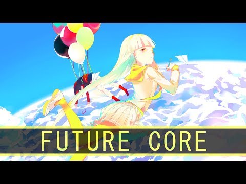 「Future Core」[lapix] Carry Me Away (Extended Mix)