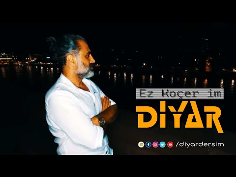 DÎYAR DERSÎM - Ez Koçer im | NEW | NÛ | Music Video