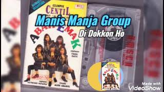 Download lagu Lirick/ Di Dokkon Ho - Manis Manja Grup mp3 Download lagu Lirick/ Di Dokkon Ho - Manis Manja Grup mp3