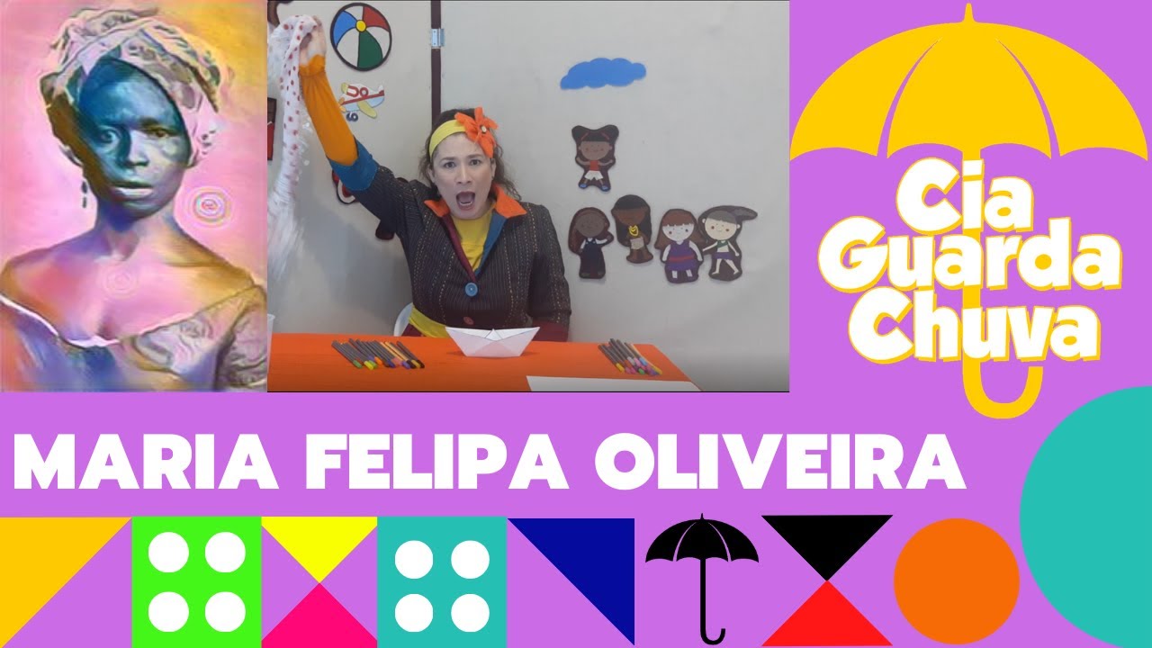 Maria Felipa de Oliveira, a história da heroína contada pela Cia Guarda chuva.