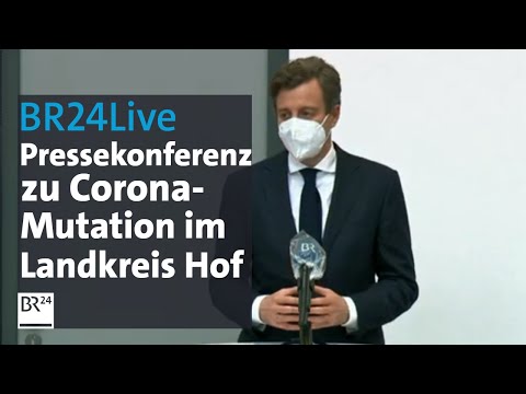 BR24Live: Corona-Mutation im Landkreis Hof