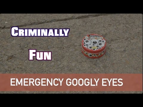 Emergency Googly Eyes!