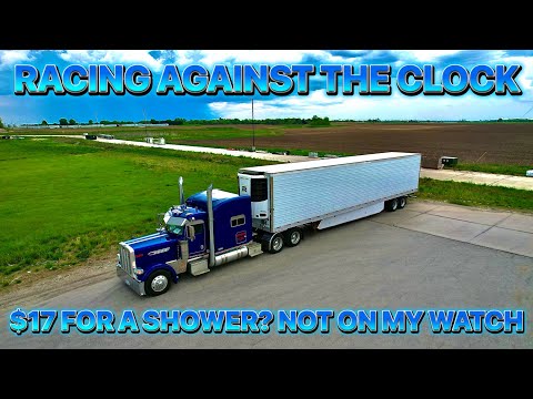 $17 FOR A SHOWER? RACING AGAINST THE CLOCK PETERBILT 389 PRIDE AND CLASS GLIDER