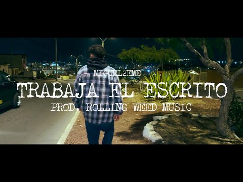 @MIGUEL2EME - Trabaja el escrito