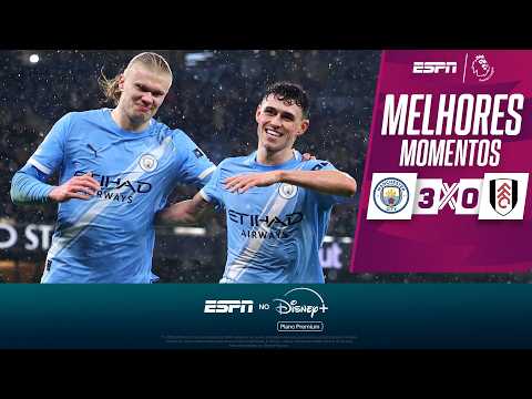 Gols e lances de Manchester City x Fulhan