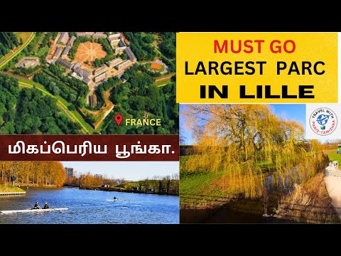 11 hectares Parc citadelle/Lille-FRANCE/Walk in/தமிழில் #france #walking  #travelwithparistamizhaa