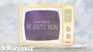 Musik-Video-Miniaturansicht zu Ne güzel oldu Songtext von Fikri Karayel