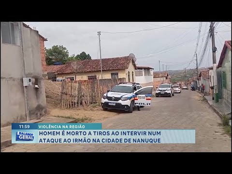 Violência em Nanuque: homem é morto a tiros ao intervir num ataque ao irmão na cidade.