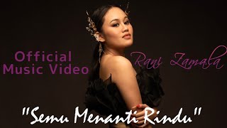 Download lagu RANI ZAMALA - Semu Menanti Rindu mp3 Download lagu RANI ZAMALA - Semu Menanti Rindu mp3