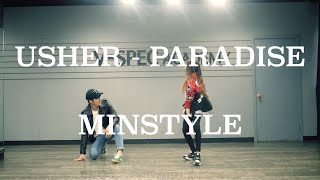 MINSTYLE | PARADISE BY USHER