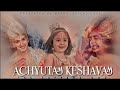 Achyutam Keshavam ft Sumedh, Sourabh & Hazel as Krishna