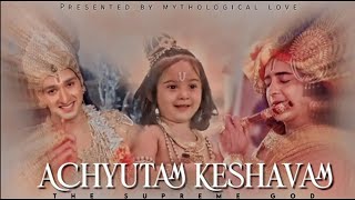 Achyutam Keshavam ft Sumedh Sourabh & Hazel as
