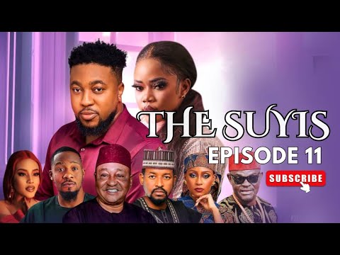 THE SUYIS - EPISODE 11