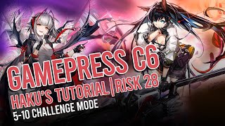 [Arknights] Gamepress C6: Haku's Tutorial Risk Lv28 in 5-10 Challenge Mode (Community Event)