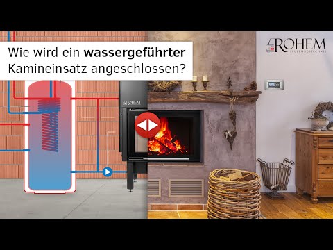 Wie wird ein wassergeführter Kamineinsatz angeschlossen? - ROHEM - Feuerungstechnik