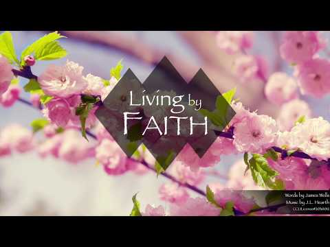 Living By Faith